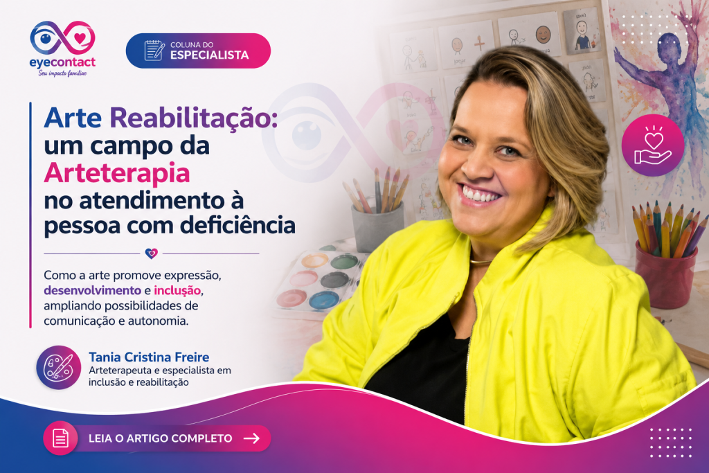 Arte Reabilitação: um campo da Arteterapia no atendimento à pessoa com deficiência Inclusão
